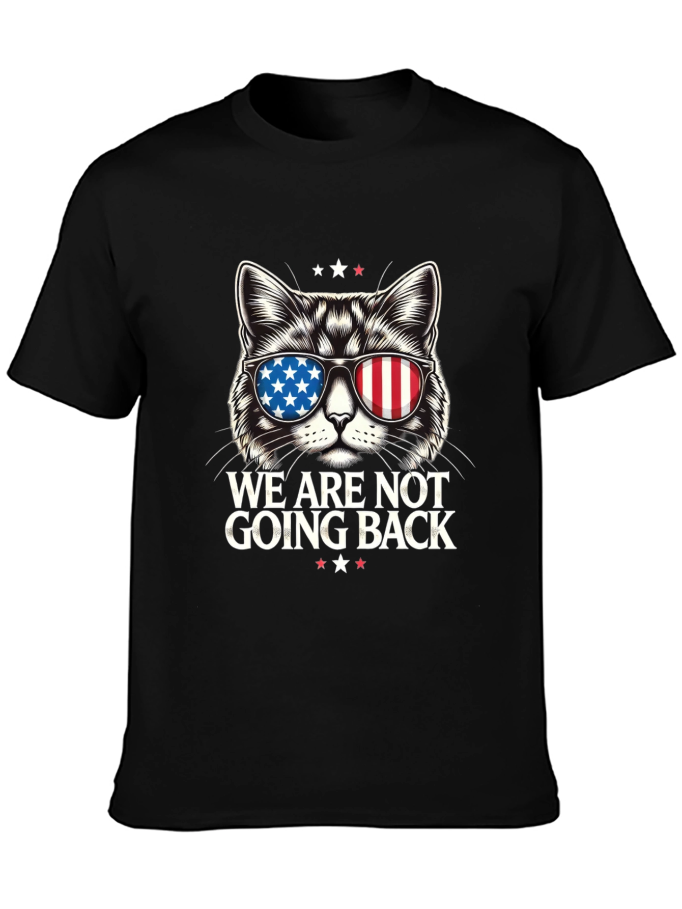 Patriotic Cat T-Shirt - We Are Not Going Back