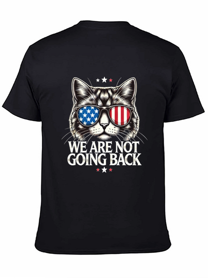 Patriotic Cat T-Shirt - We Are Not Going Back