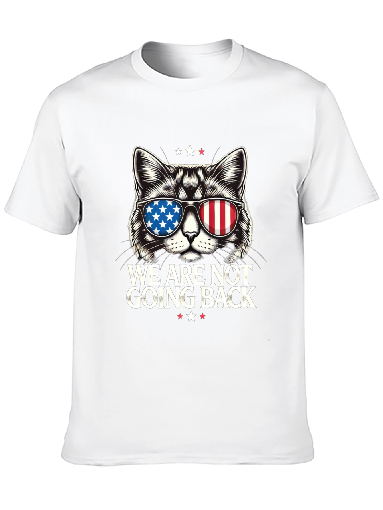 Patriotic Cat T-Shirt - We Are Not Going Back