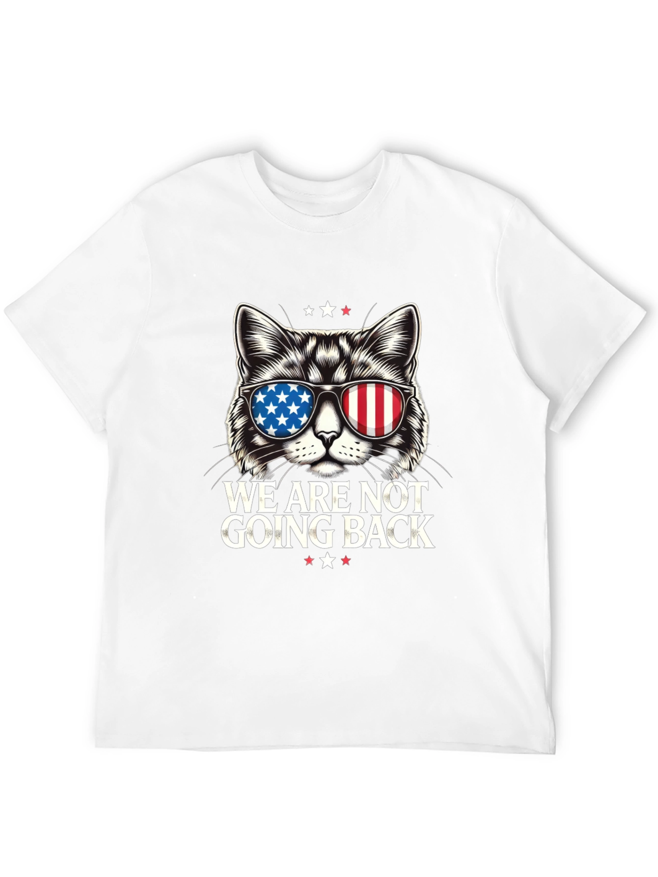 Patriotic Cat T-Shirt - We Are Not Going Back