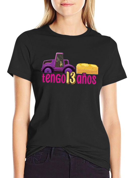 Tengo 13 Anos Tractor Graphic Tee