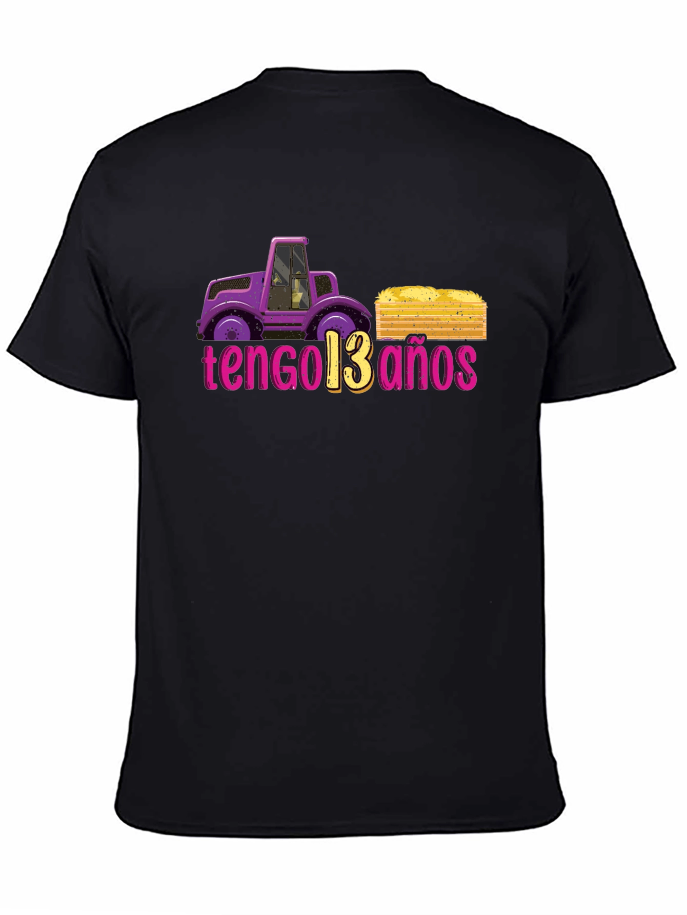 Tengo 13 Anos Tractor Graphic Tee