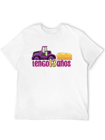 Tengo 13 Anos Tractor Graphic Tee