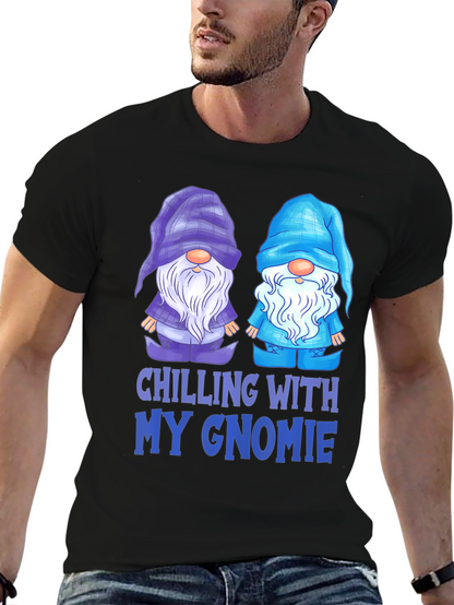 Chilling With My Gnomie T-Shirt