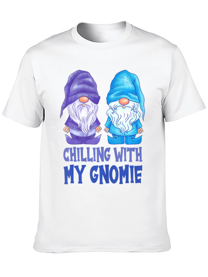 Chilling With My Gnomie T-Shirt
