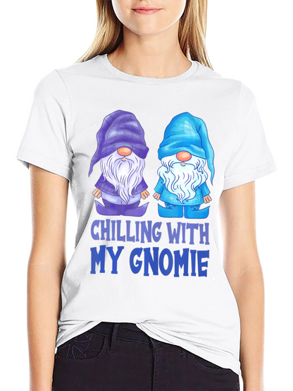 Chilling With My Gnomie T-Shirt