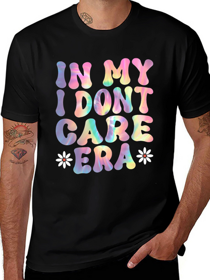 In My I Dont Care Era Tee