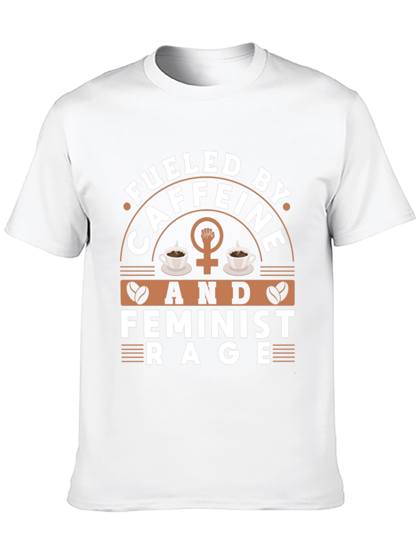 Fueled By Caffeine & Feminist Rage Graphic Tee