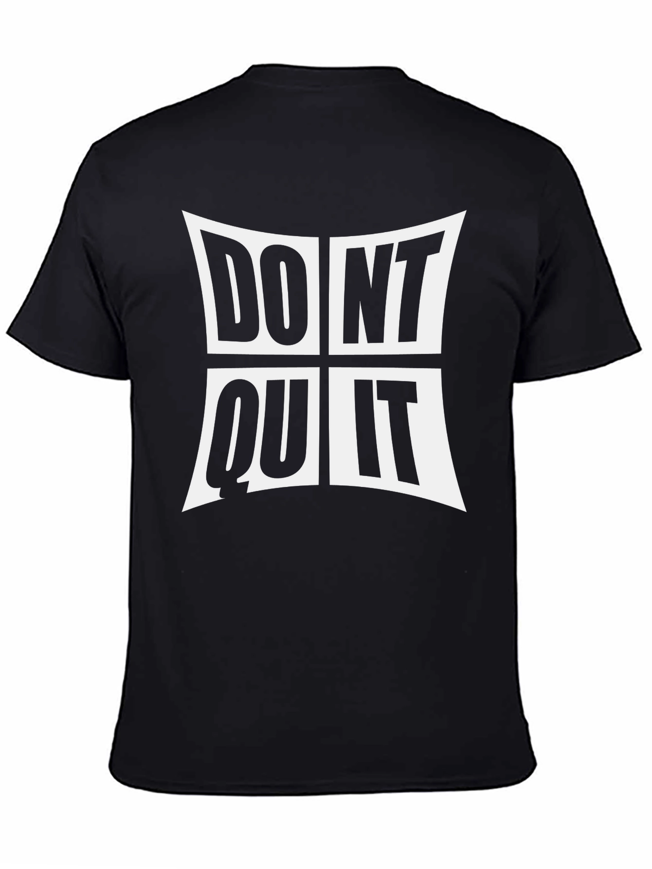 Dont Quit Graphic T-Shirt - Motivational Crew Neck Tee