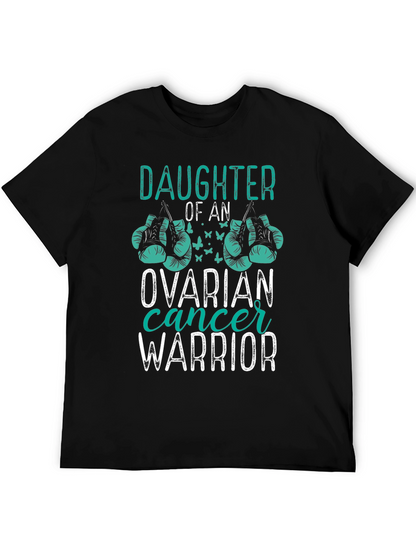Ovarian Cancer Warrior Daughter T-Shirt