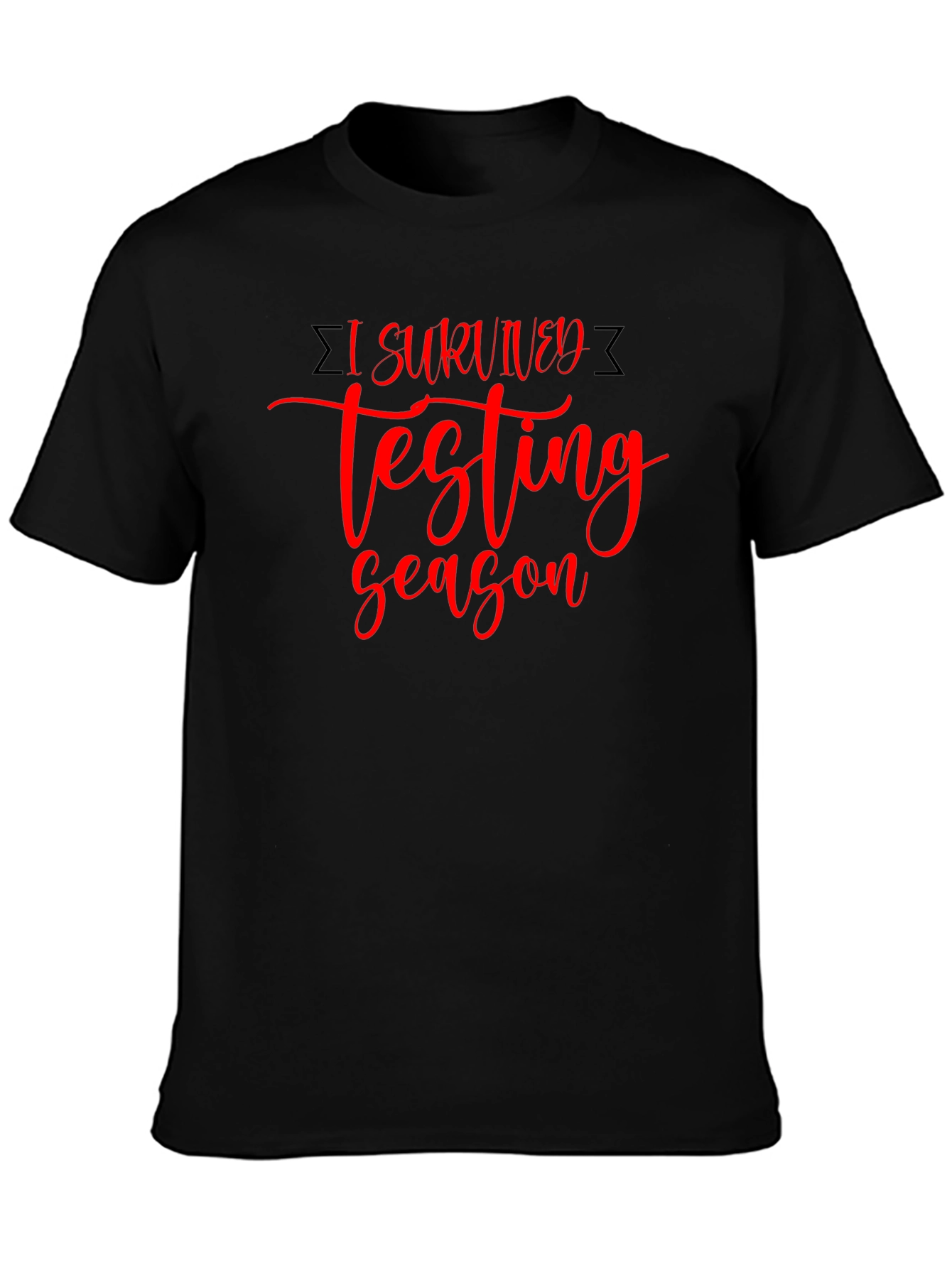 I Survived Testing Season Black T-Shirt