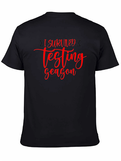 I Survived Testing Season Black T-Shirt