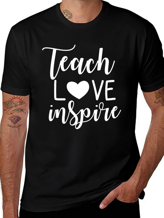 Teach Love Inspire Graphic Tee