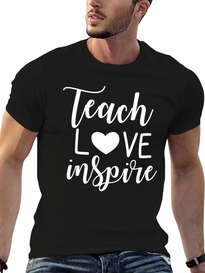 Teach Love Inspire Graphic Tee