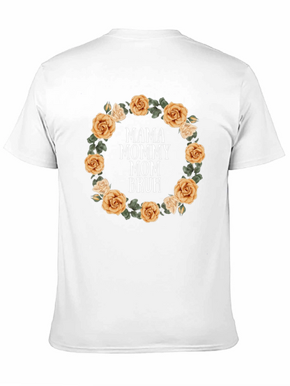 Mama Mommy Mom Bruh Floral T-Shirt
