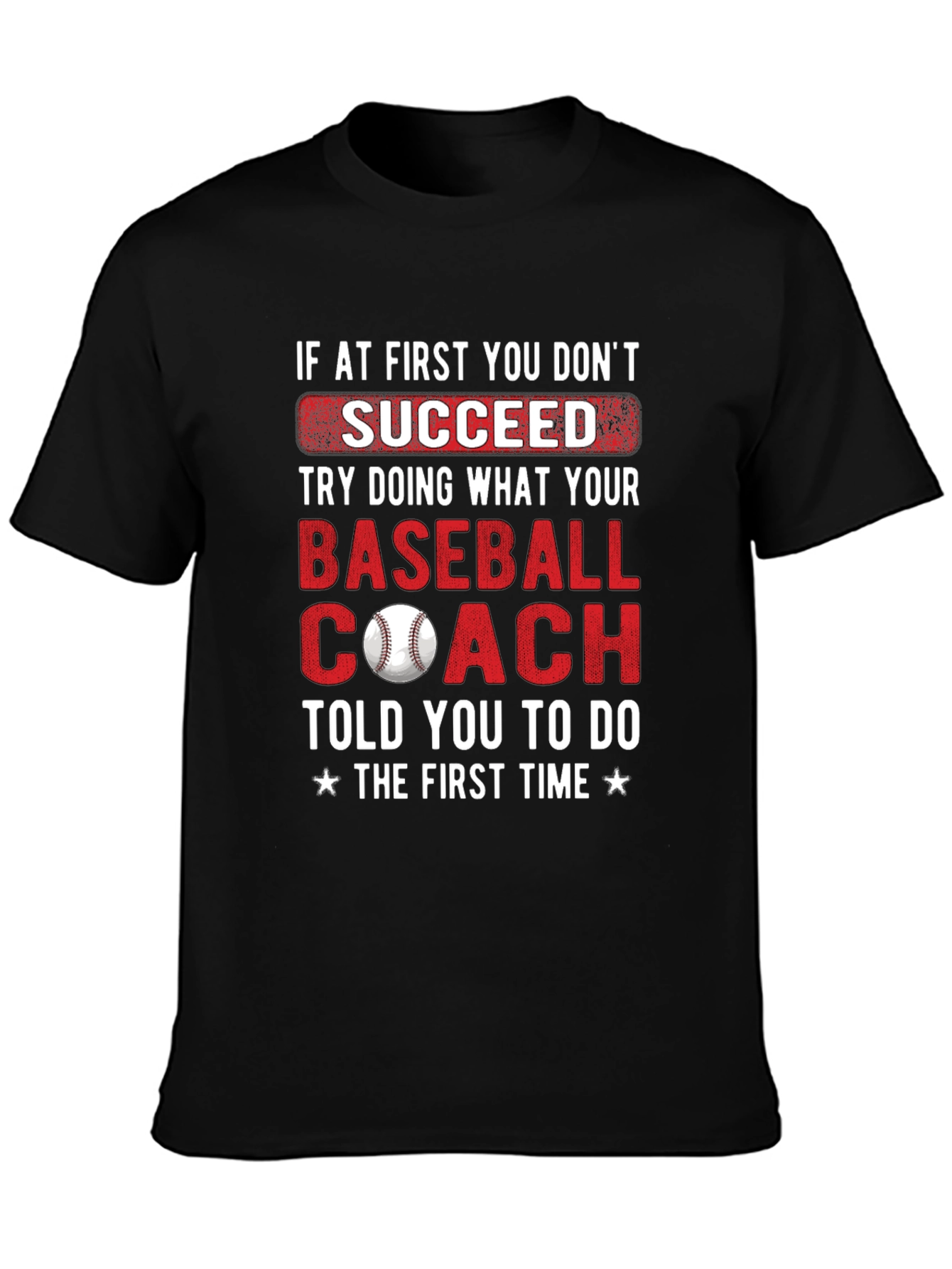 Baseball Coach T-Shirt