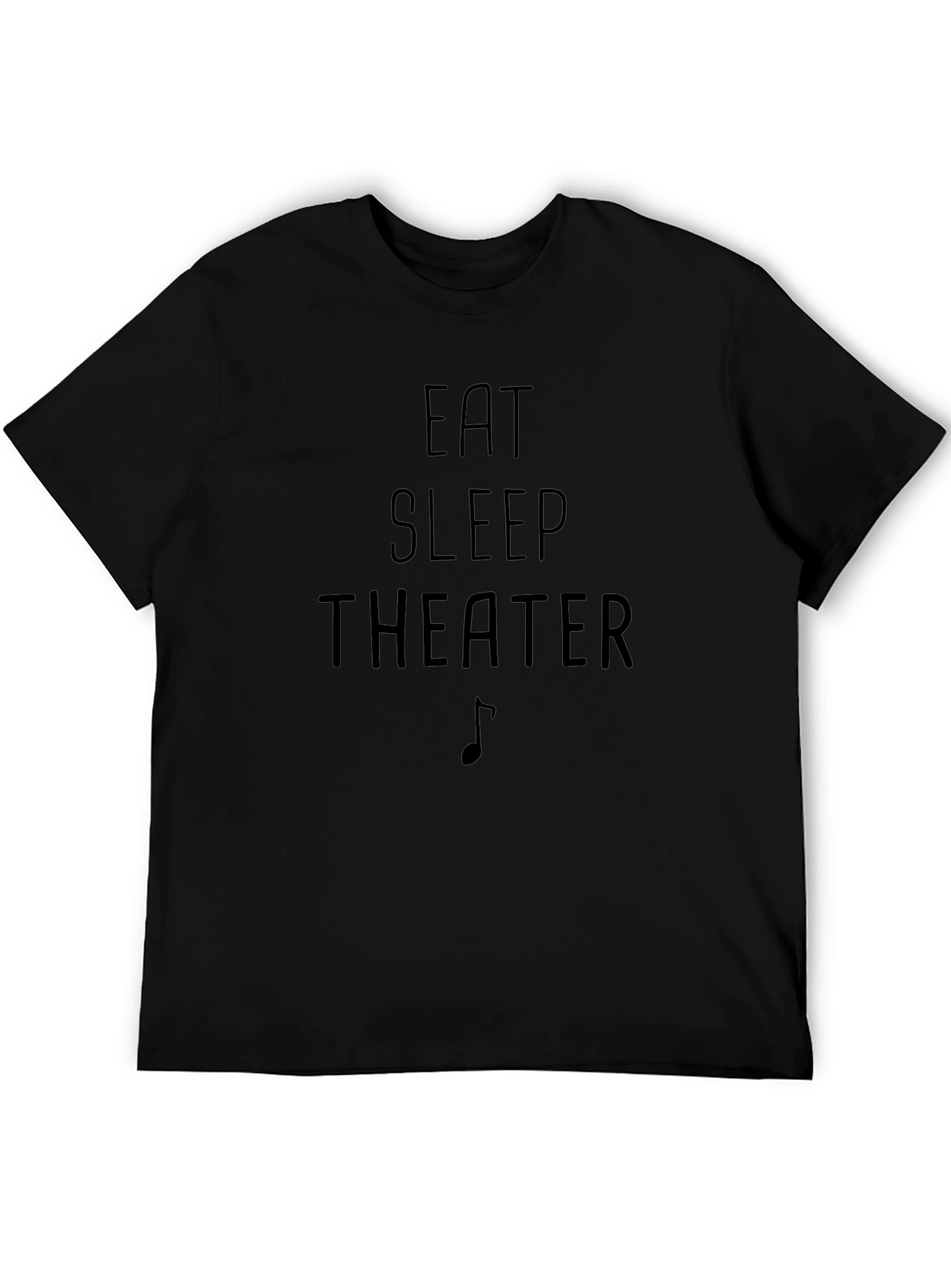 Eat Sleep Theater T-Shirt