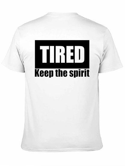 Tired Keep The Spirit Black T-Shirt