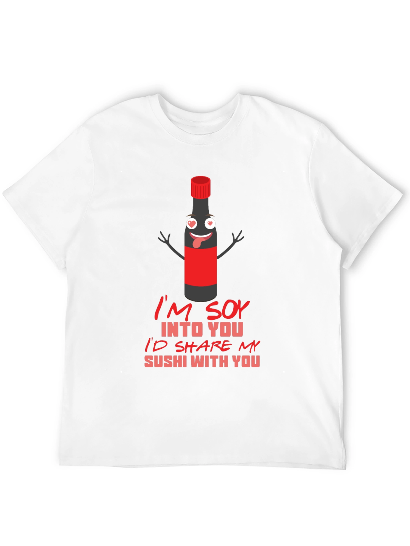 Soy Into You Sushi T-Shirt