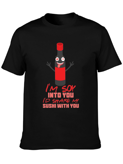 Soy Into You Sushi T-Shirt