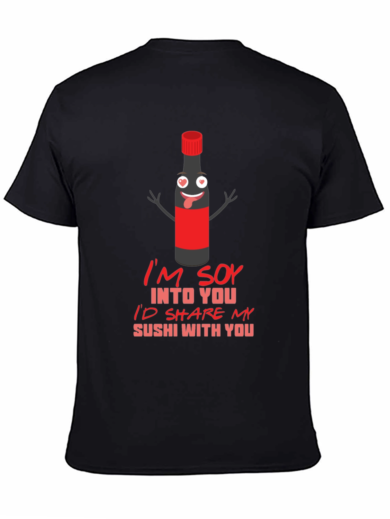 Soy Into You Sushi T-Shirt