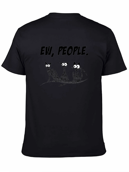 Ew People Funny Cats Graphic T-Shirt