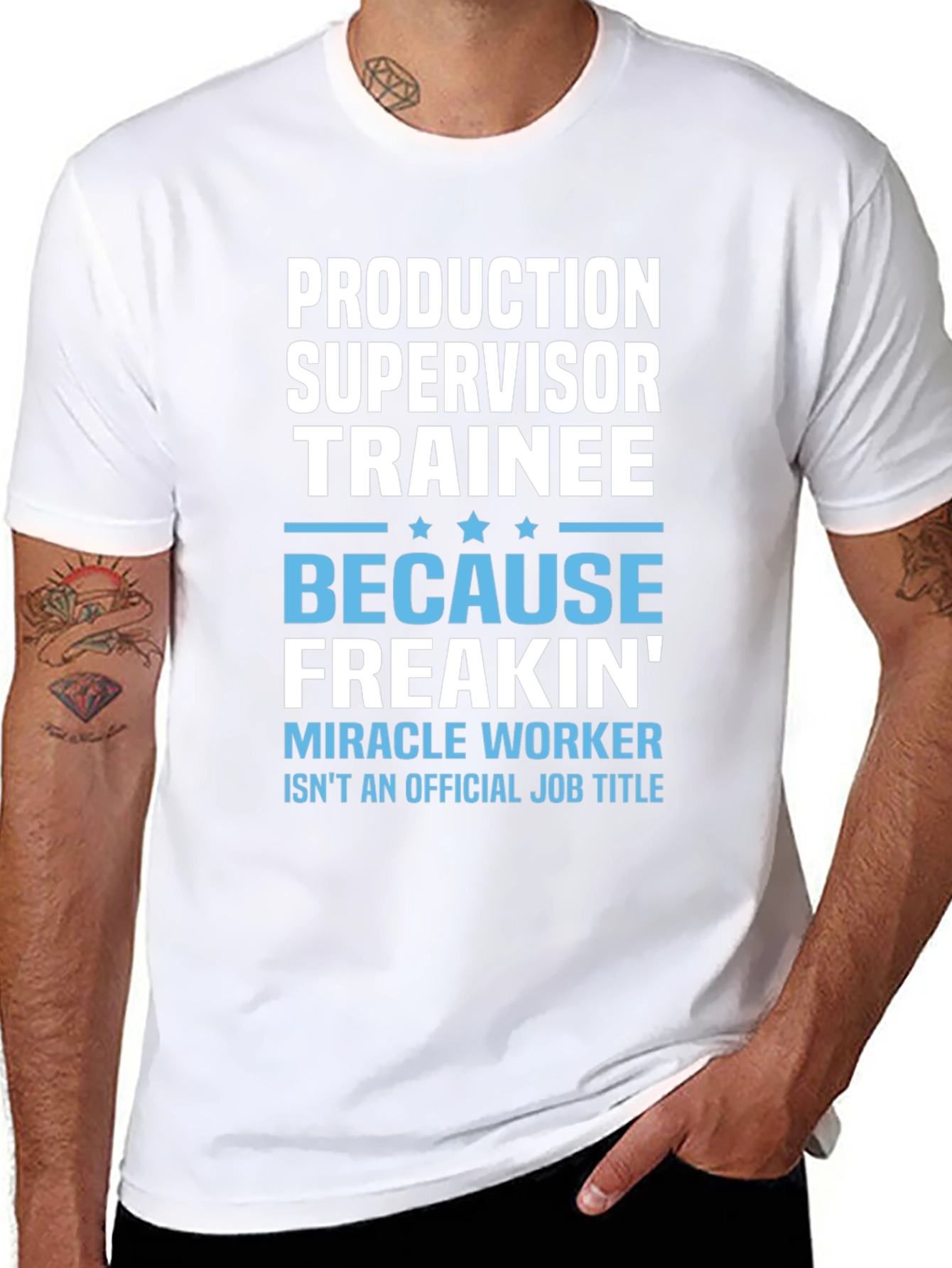 Production Supervisor Trainee Novelty T-Shirt