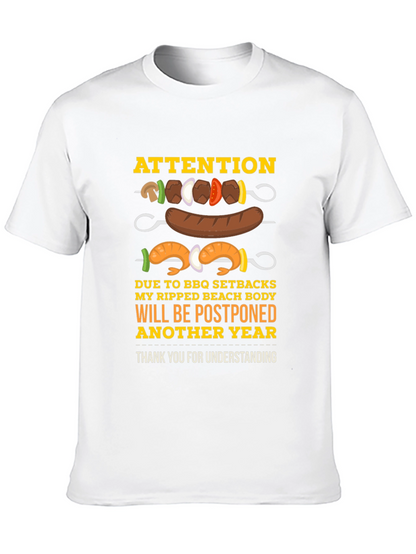 BBQ Setbacks Postponed Beach Body T-Shirt