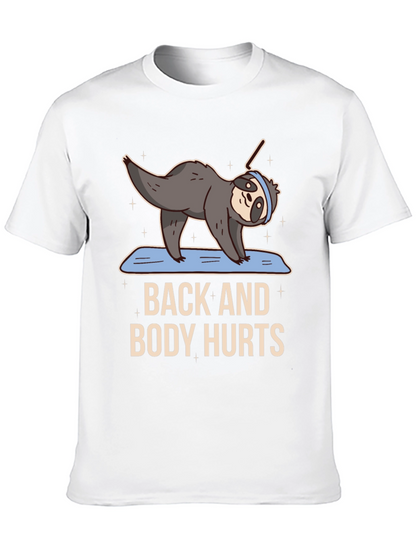 Funny Yoga Sloth T-Shirt - Back and Body Hurts