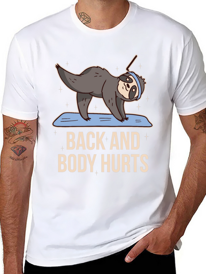Funny Yoga Sloth T-Shirt - Back and Body Hurts