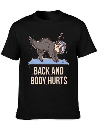 Funny Yoga Sloth T-Shirt - Back and Body Hurts