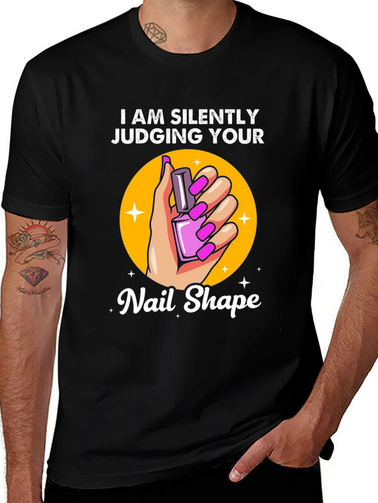 Silently Judging Your Nail Shape T-Shirt