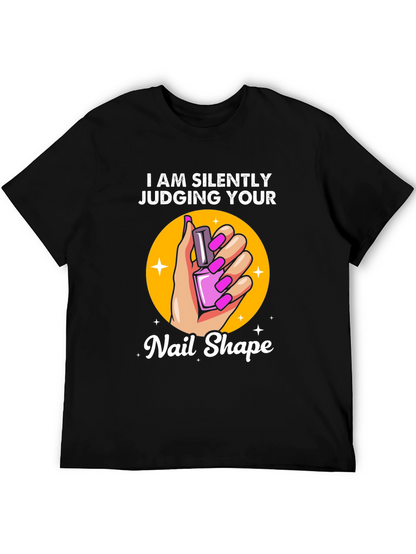 Silently Judging Your Nail Shape T-Shirt