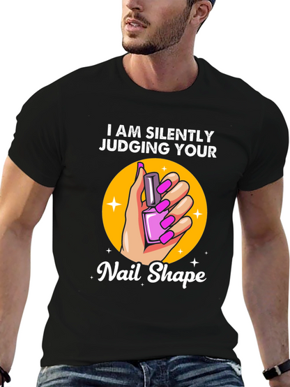 Silently Judging Your Nail Shape T-Shirt