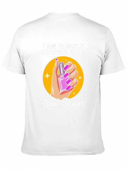Silently Judging Your Nail Shape T-Shirt
