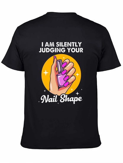 Silently Judging Your Nail Shape T-Shirt