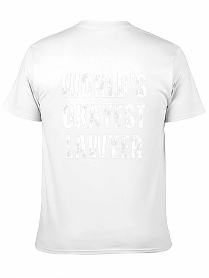 Worlds Okayest Lawyer Black T-Shirt
