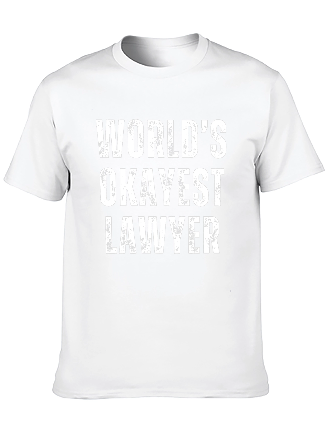 Worlds Okayest Lawyer Black T-Shirt