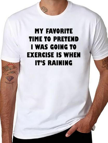Funny Exercise Rain T-Shirt