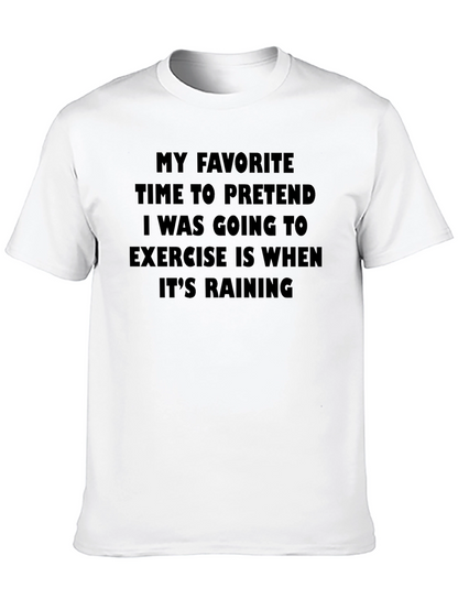 Funny Exercise Rain T-Shirt