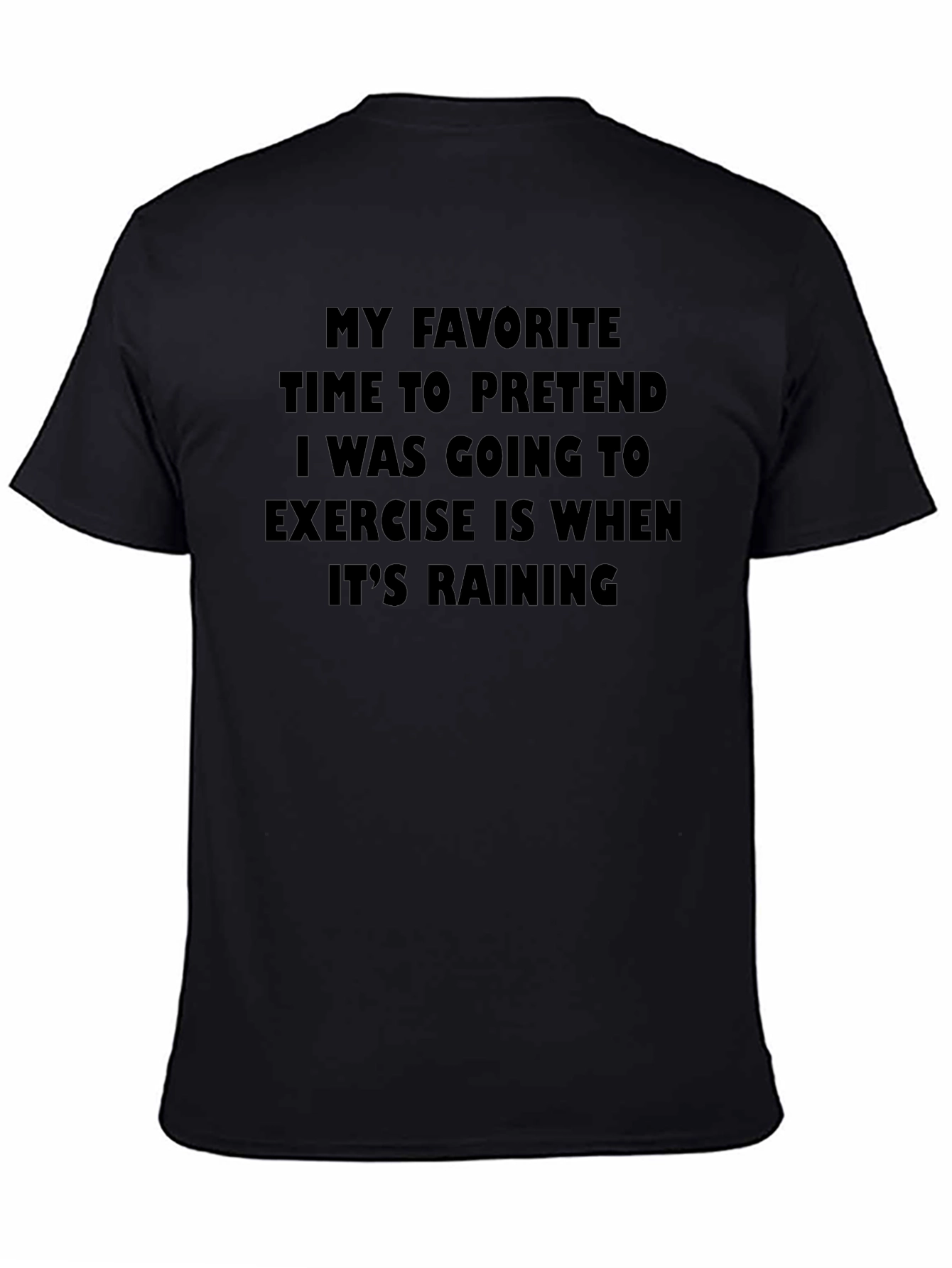 Funny Exercise Rain T-Shirt