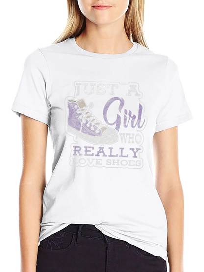Just a Girl Who Really Loves Shoes Graphic Tee