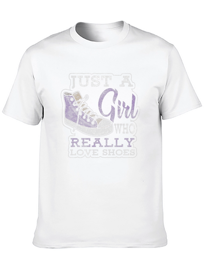 Just a Girl Who Really Loves Shoes Graphic Tee