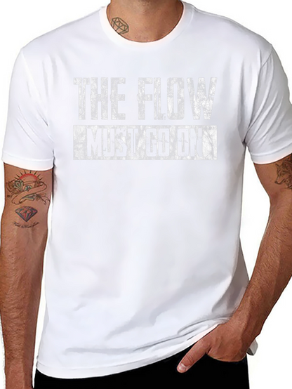 The Flow Must Go On Black T-Shirt