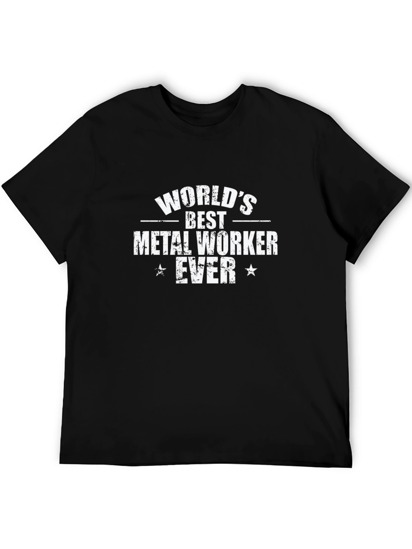 Worlds Best Metal Worker Ever T-Shirt