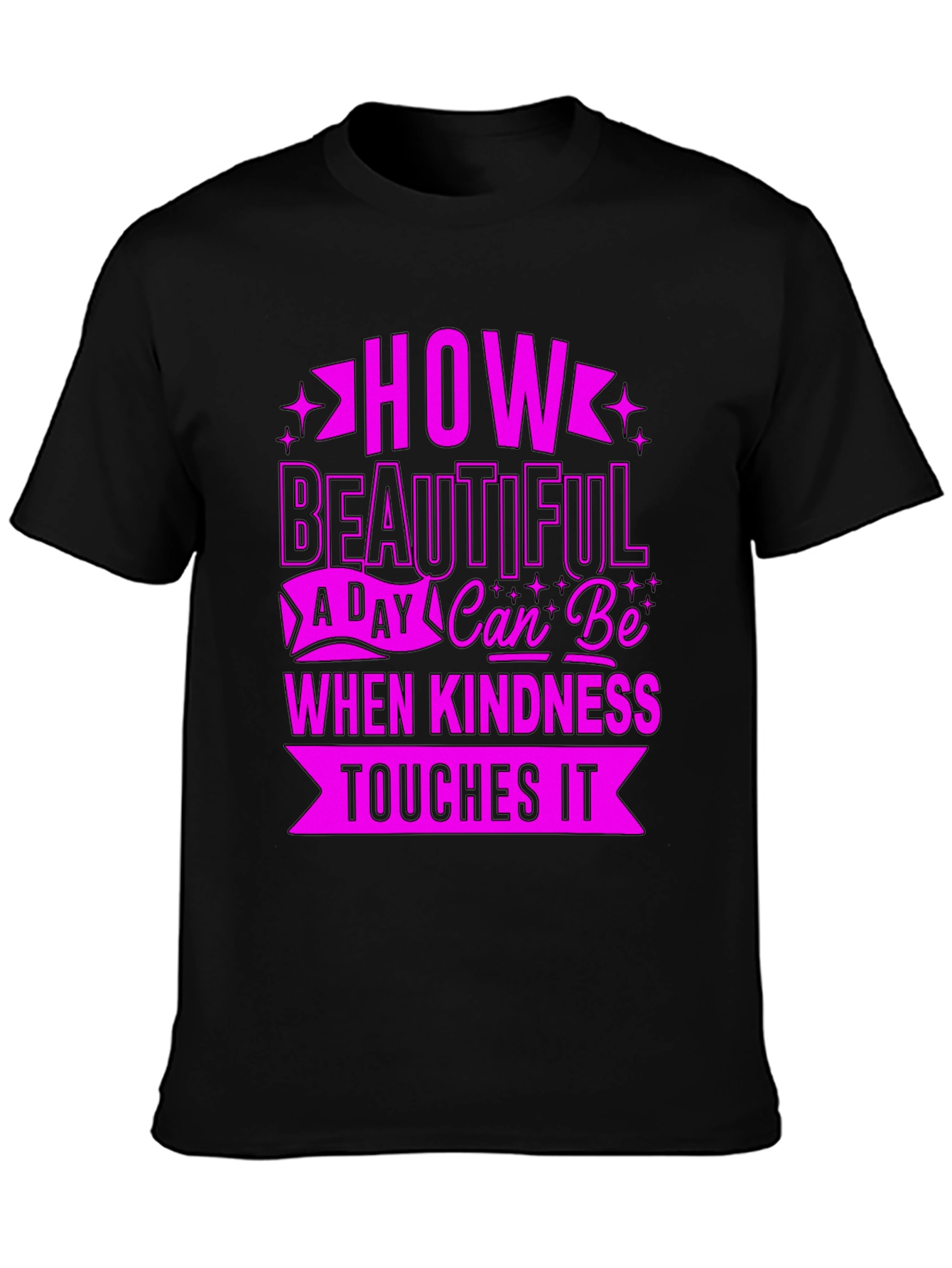 Kindness Touches It T-Shirt