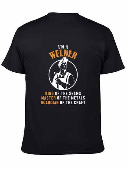 IM A Welder T-Shirt - King of the Seams