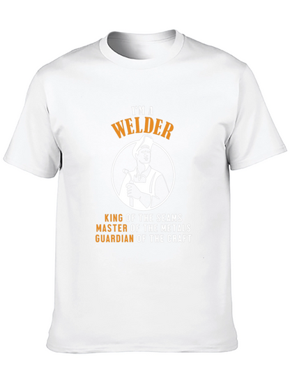 IM A Welder T-Shirt - King of the Seams