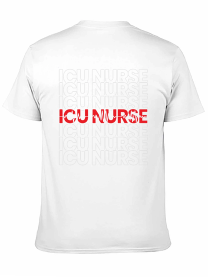 ICU Nurse T-Shirt - Healthcare Hero Appreciation