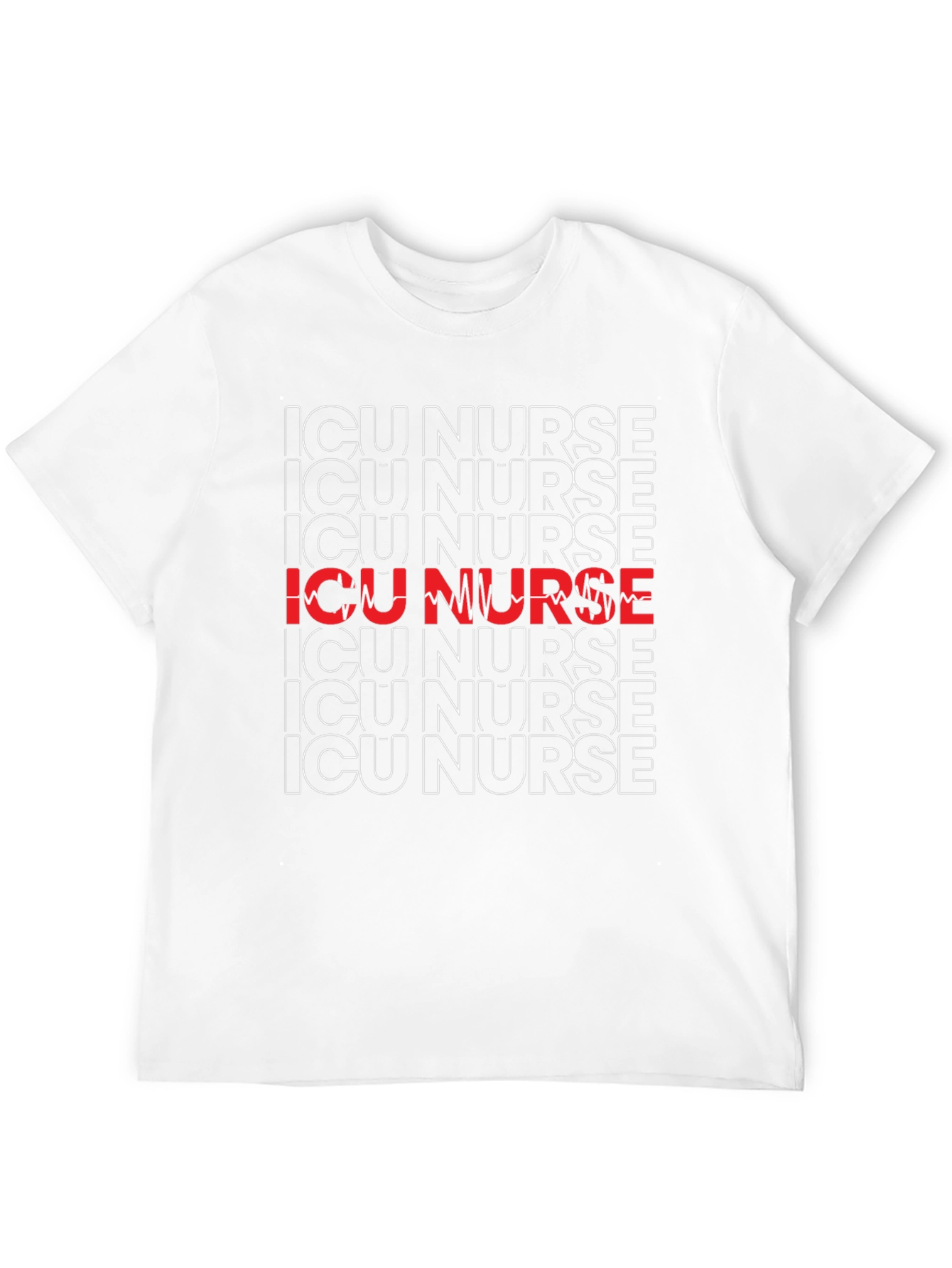ICU Nurse T-Shirt - Healthcare Hero Appreciation